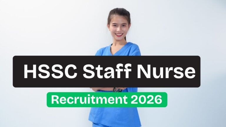HSSC Staff Nurse Recruitment 2026