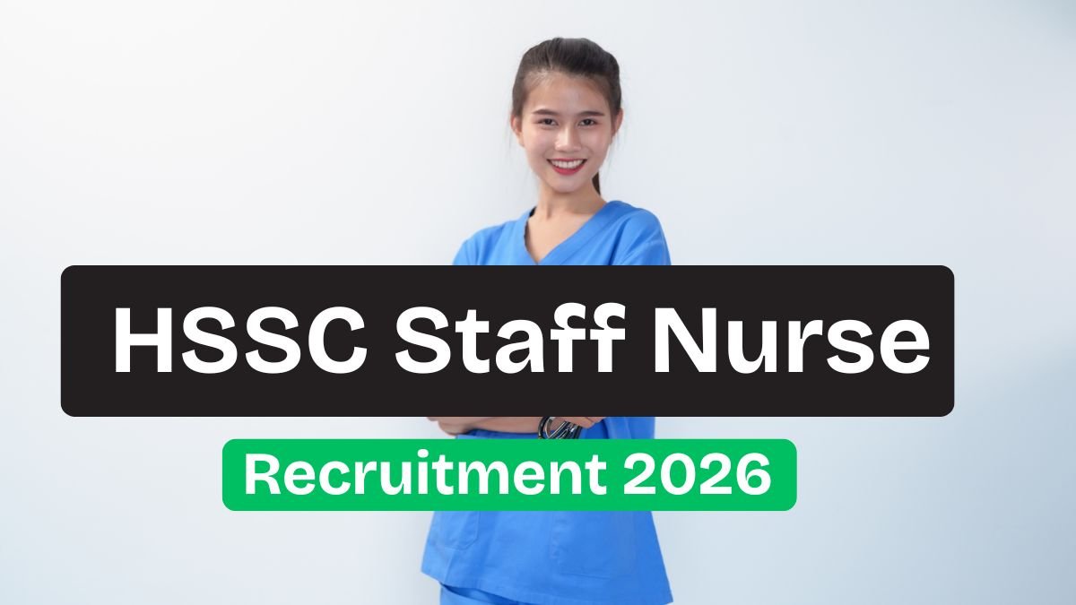 HSSC Staff Nurse Recruitment 2026